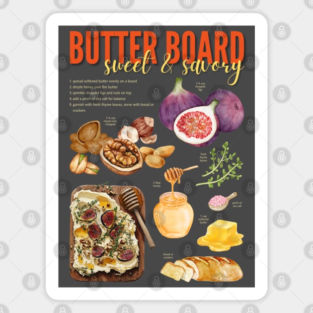 Sweet & Savory Butter Board Recipe Print – Gourmet Charcuterie Kitchen Art Magnet by TuncGK